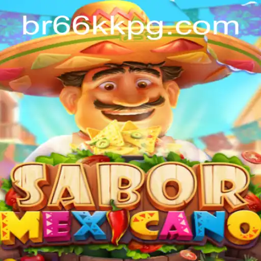 Descubra o Jogo SaborMexicano: Diversão e Estratégia com BR66KK.COM
