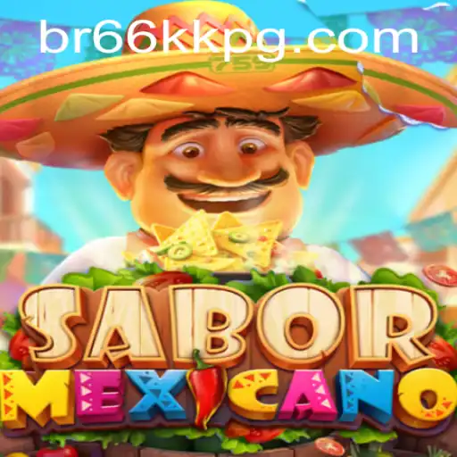 Descubra o Jogo SaborMexicano: Diversão e Estratégia com BR66KK.COM